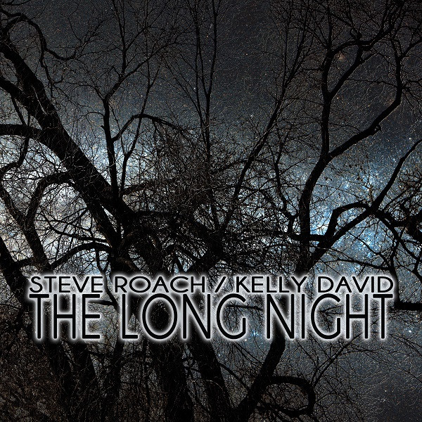 Steve Roach & Kelly David - Season of Nights
