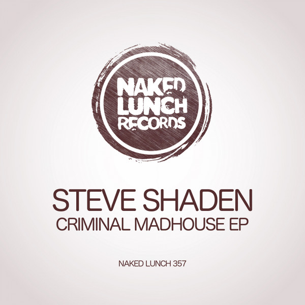 Steve Shaden - The Rave - Original Mix