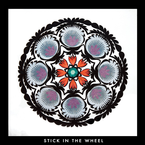 Stick In The Wheel - Villon Song