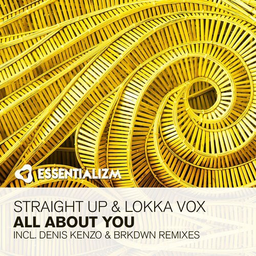 Straight Up & Lokka Vox - All About You (Denis Kenzo Remix)
