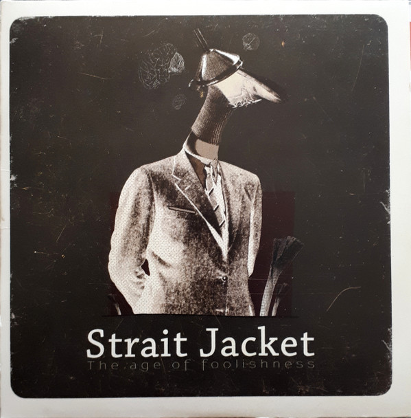 Strait Jacket - The Fast Life