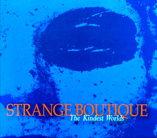 Strange Boutique - Drown