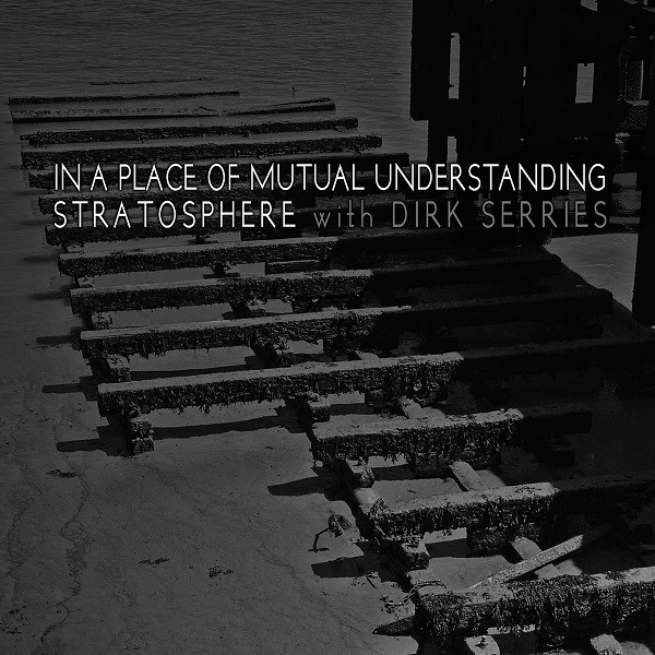 Stratosphere & Dirk Serries - dawn will reveal itself