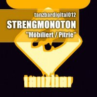 StrengMonoton - Möbiliert