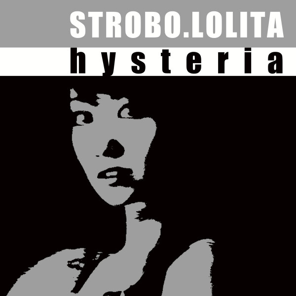 Strobo.Lolita - Instabiles Bild