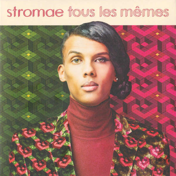Stromae - Tous les mêmes