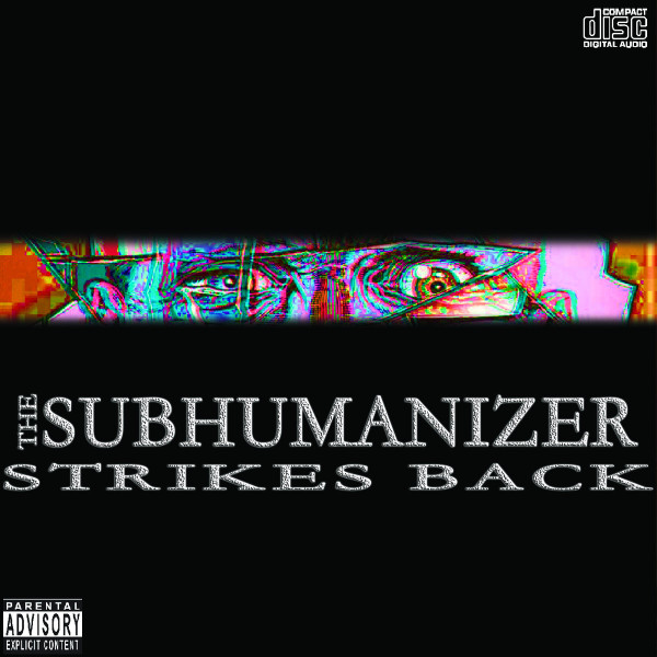 Subhumanizer - Pursuit