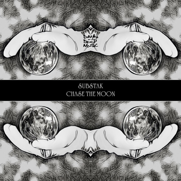 Substak - Chase the Moon