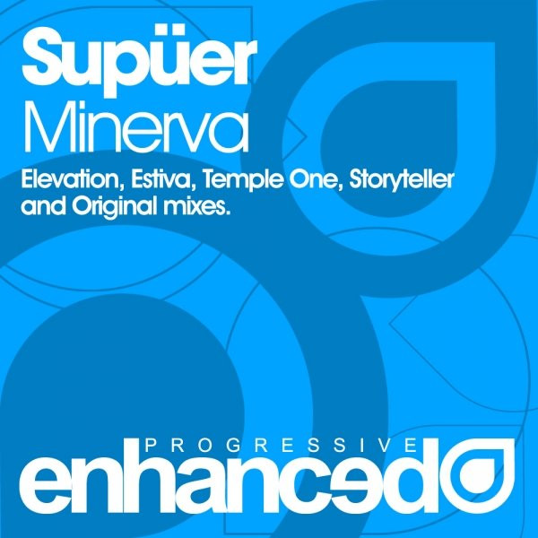 Supüer - Minerva (Elevation Remix)