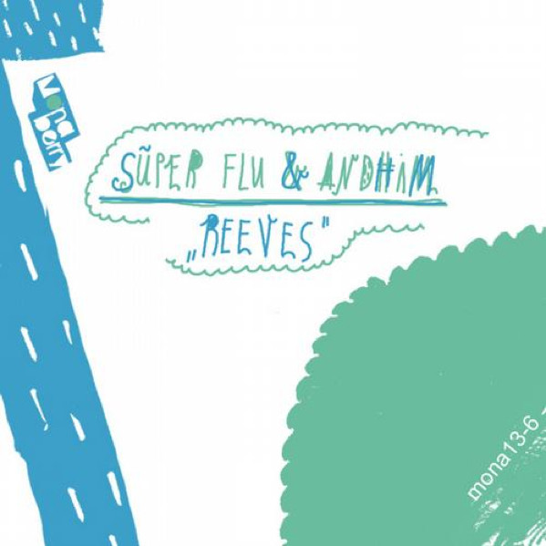 Super Flu & Andhim - Reeves (Original Mix)