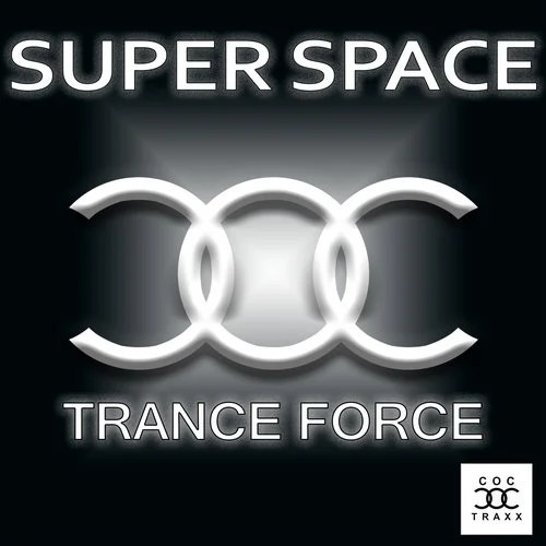Super Space - Trance Force - TTF Mix