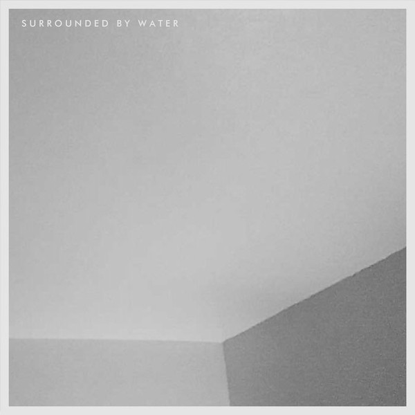 Surrounded by Water - Only What You Take With You (My Dark Passenger)