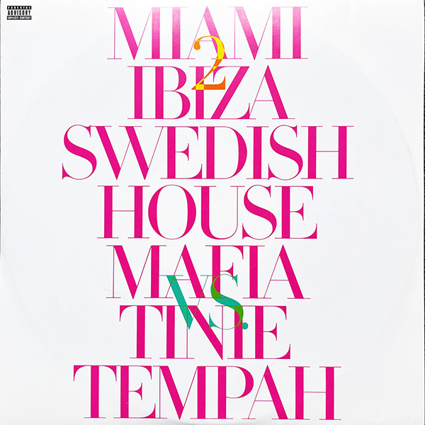Swedish House Mafia & Tinie Tempah - Miami 2 Ibiza