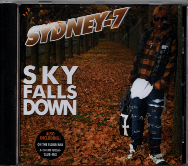 Sydney 7 - Dance To... (I Wanna Fuck You Baby)