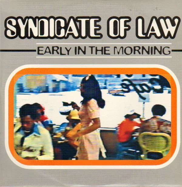 Syndicate Of Law - Right On Time