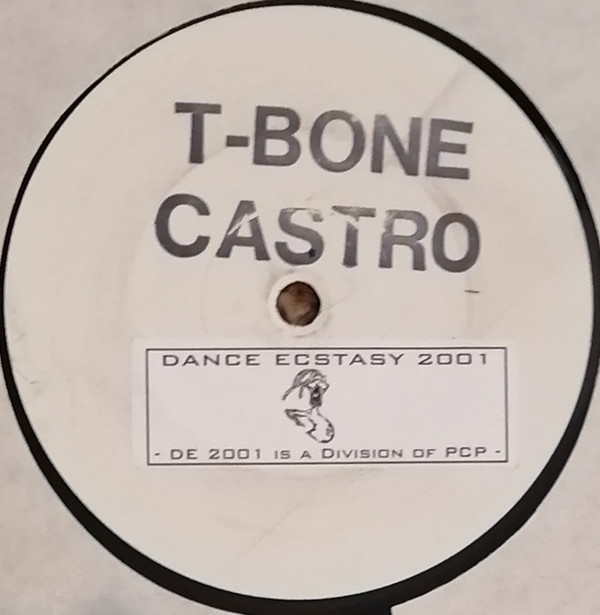 T-Bone Castro - Hilltop Hustler (I'm The 1 & Only)