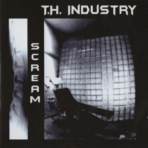 T.H. Industry - Scream