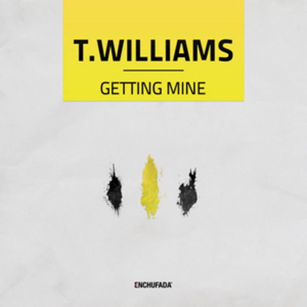 T.Williams - The Learning Process (feat. Tim Deluxe)