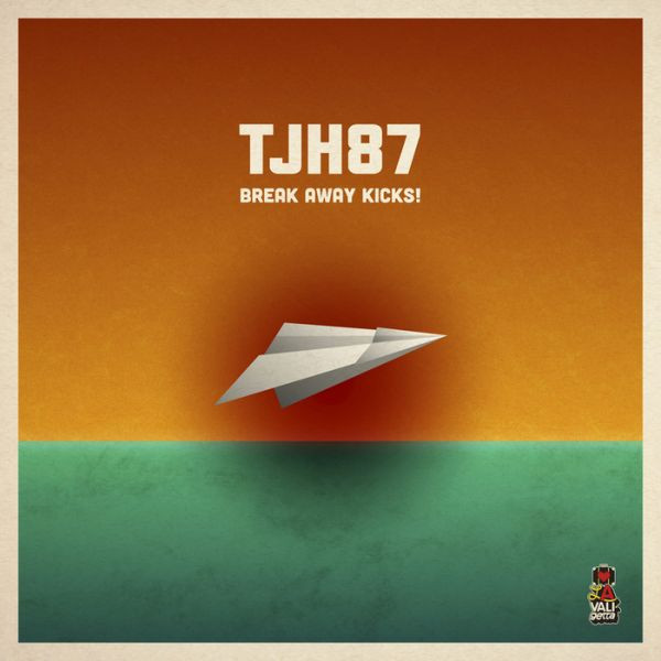 TJH87 - Break Away Kicks! - Original Mix