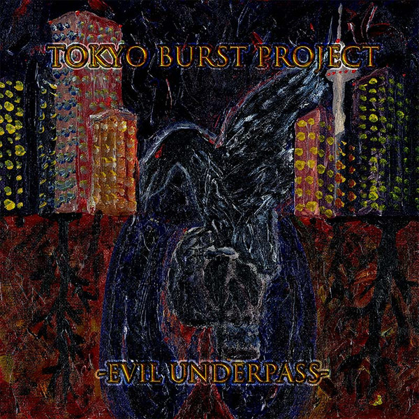 TOKYO BURST PROJECT - THREE LEGGED CROW (OFFICIAL NEED FOR RESISTANCE 6 ANTHEM)