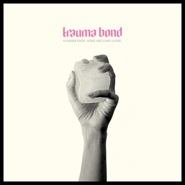 TRAUMA BOND - Revolution