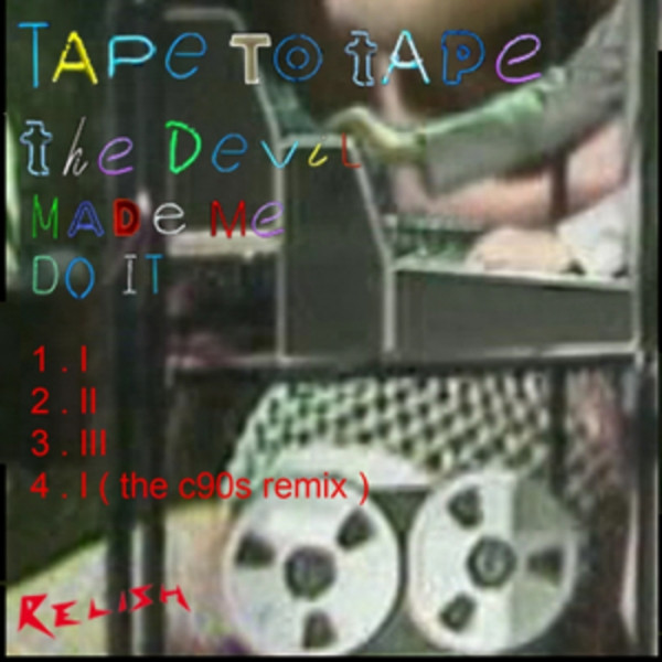 Tape To Tape - I (Radio edit)