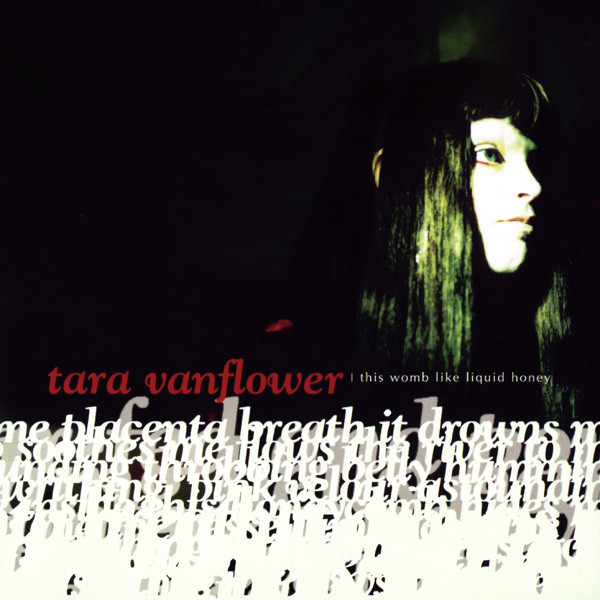 Tara Vanflower - A Rusted Nail Through The Wrist
