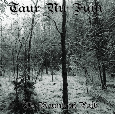 Taur Nu Fuin - In the Beauty of the Lakes