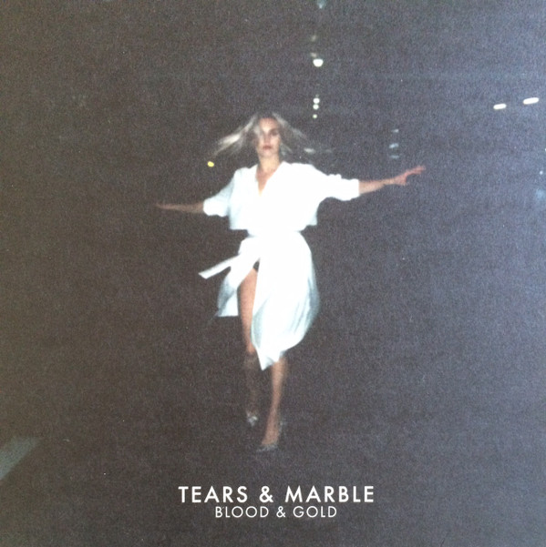 Tears & Marble - Blood & Gold