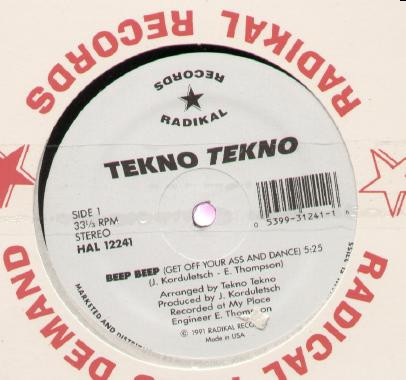 Tekno Tekno - Beep Beep (Get Off Your Ass And Dance)