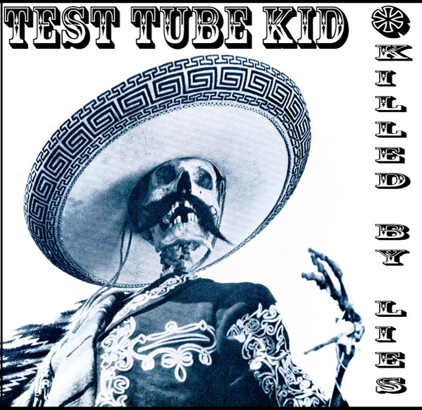 Test Tube Kid - Experienced