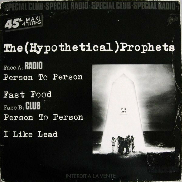 The (Hypothetical) Prophets - Person to Person