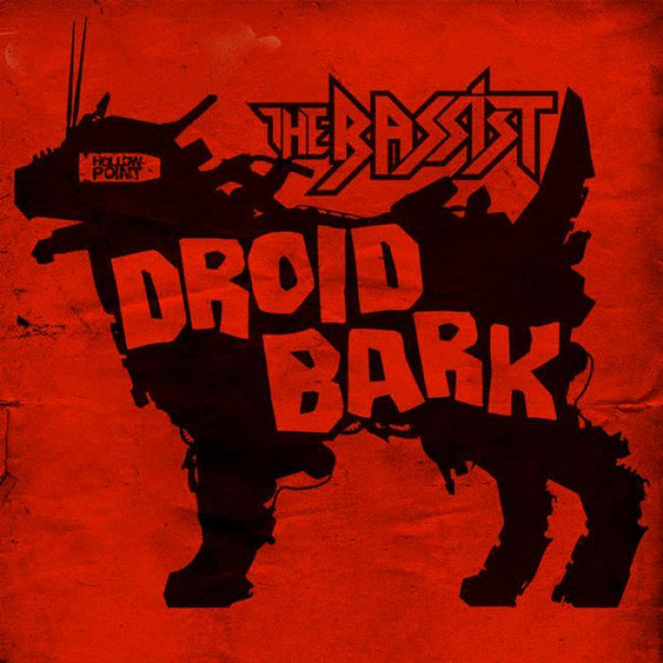 The Bassist - Droid Bark - Original Mix