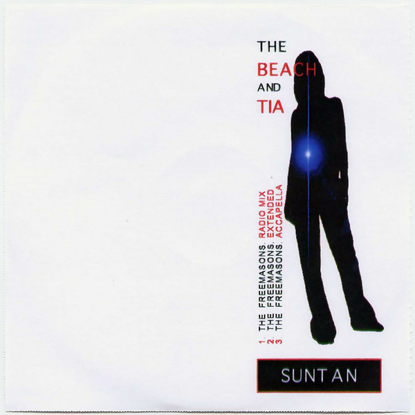 The Beach & Tia - Suntan (The Alibi 2007 Club Mix)