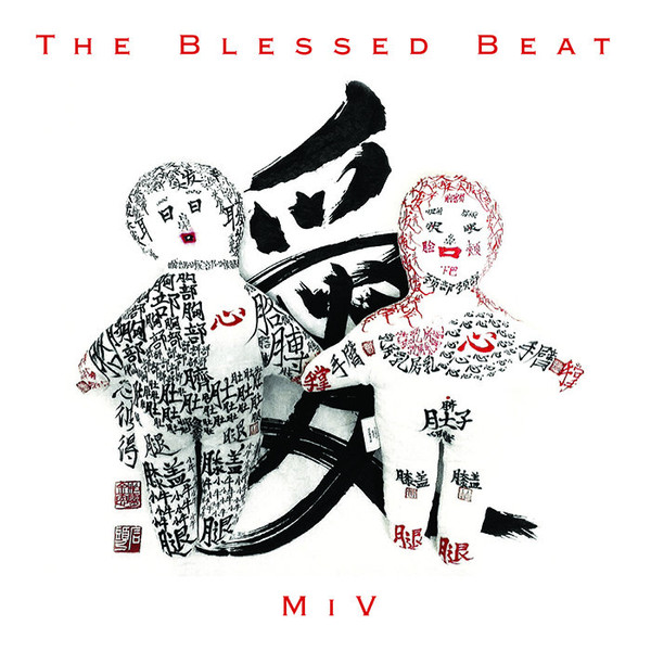 The Blessed Beat - I Feel It In My Blood