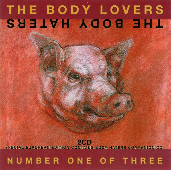 The Body Lovers / The Body Haters - (13:56)