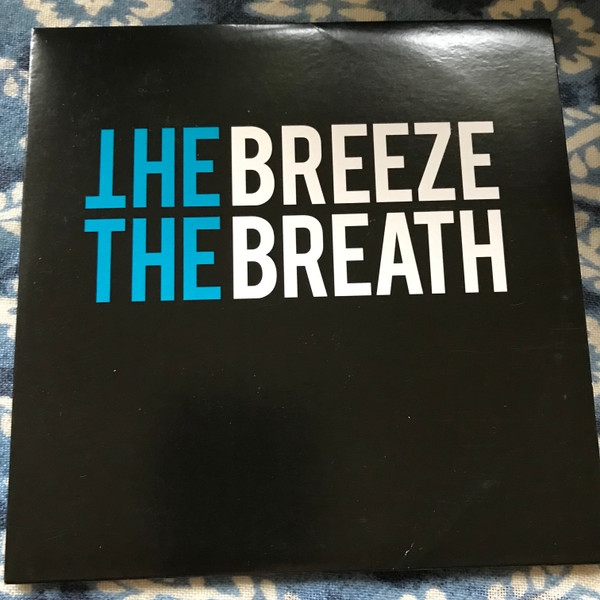 The Breeze The Breath - The False Message