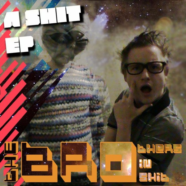 The Brothers In Shit - Out Putting
