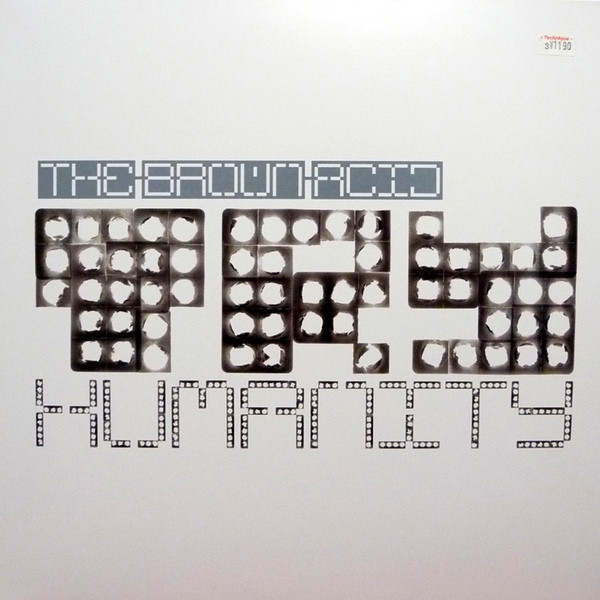 The Brown Acid - Try Humanity (Zomby's vitamin E Remix)
