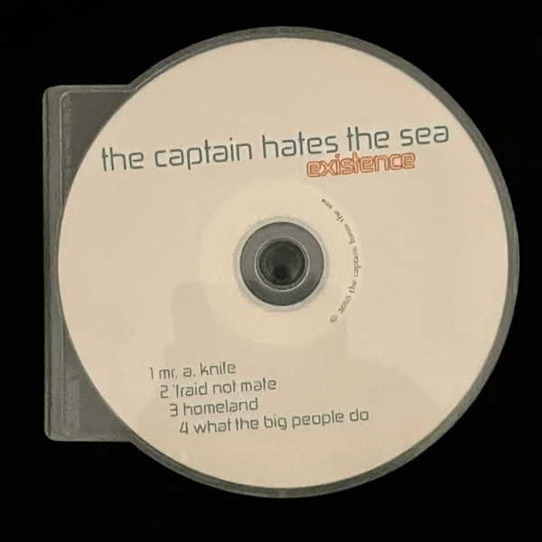 The Captain Hates The Sea - 'Fraid Not Mate