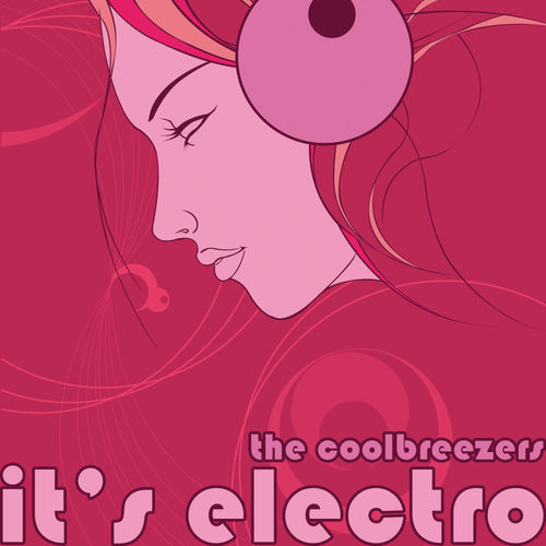 The Coolbreezers - It's Electro (Djs From Mars Club Remix)