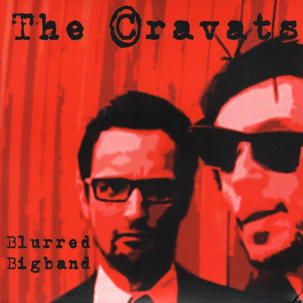 The Cravats - I Am the Dreg