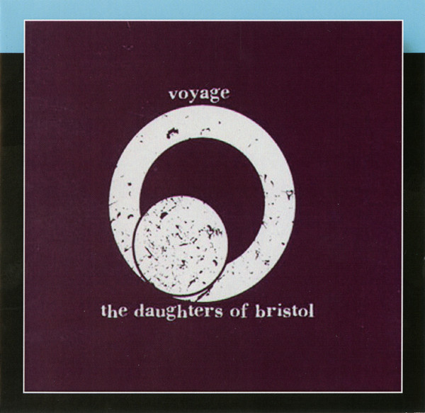 The Daughters of Bristol - Take You Away