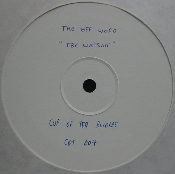 The Eff Word - TBC (Crustation Slow Mix)