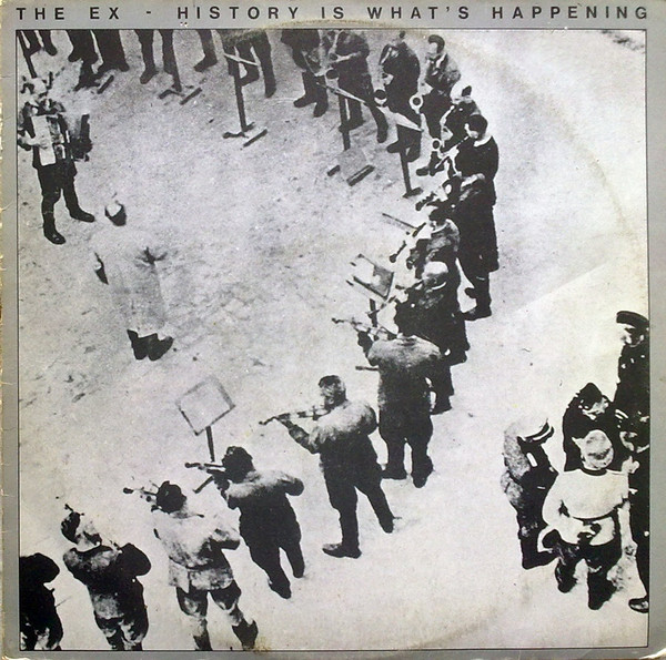 The Ex - Barricades