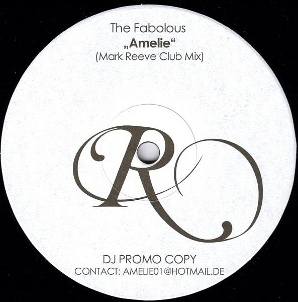 The Fabolous - Amelie (Mark Reeve Club Mix)