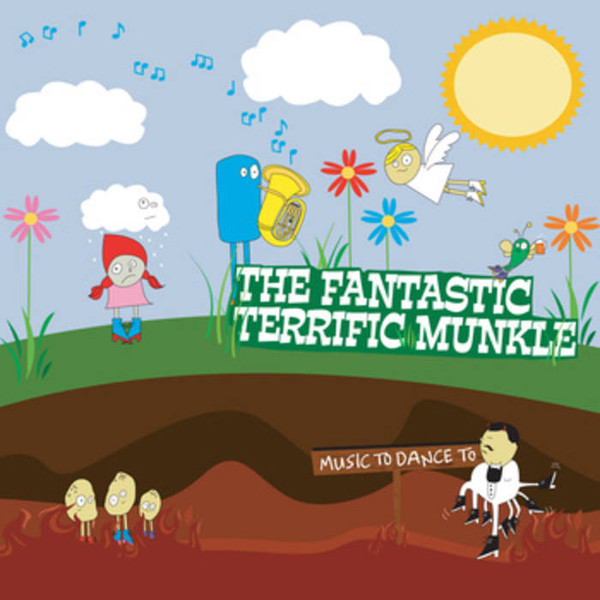 The Fantastic Terrific Munkle - The 3 Numbs