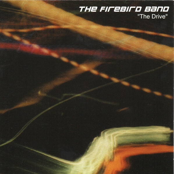 The Firebird Band - Dangerous