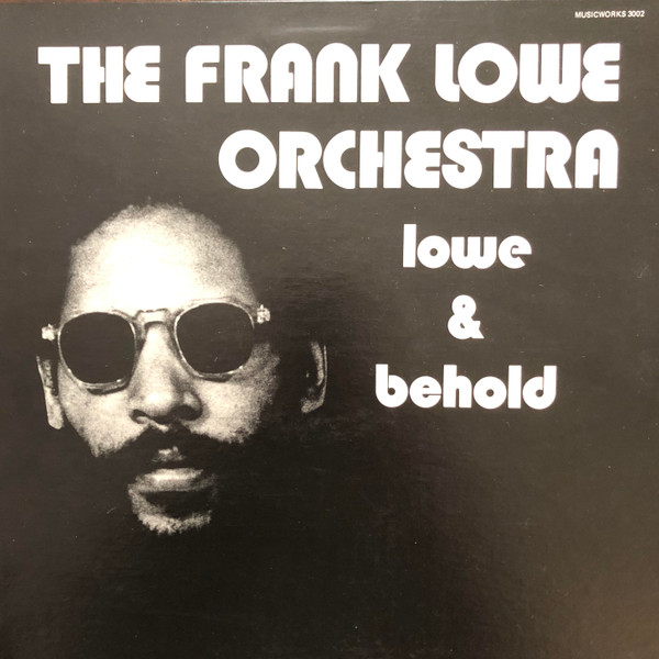 The Frank Lowe Orchestra - Lowe-commotion