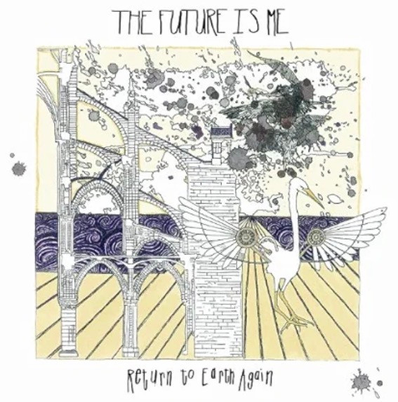 The Future Is Me - These Earthen Bodies